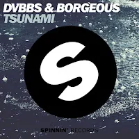 Dvbbs — Tsunami (Radio Edit) Ft Borgeous — обложка